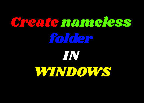 Nameless folder in windows